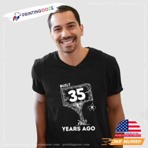 Built 35 Years Ago Funny Milestone Birthday Shirt 2