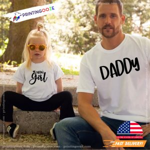 Daddy And Daddys Girl Shirt 3 Printing Ooze