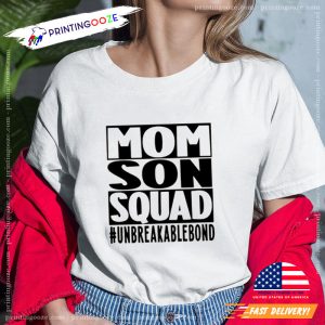 Mom Son Squad Unbreakable Bond Mother Son Matching Shirt Printing Ooze