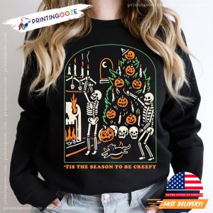 Tis The Season To Be Creepy Halloween Shirt Printing Ooze