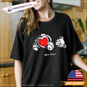 Palm Angel Bear Heart Limited Design T Shirt 4 Printing Ooze