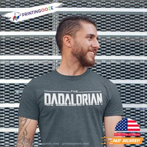 Star Wars The Dadalorian T shirt Shirt for Dad 0 Printing Ooze