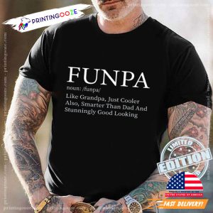 Funpa Definition Shirt, funny grandpa shirts 1