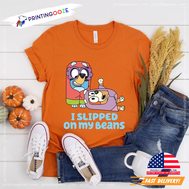 https://images.printingooze.com/wp-content/uploads/2023/05/I-Slipped-On-My-Beans-bluey-family-Shirt-3-Printing-Ooze.jpg