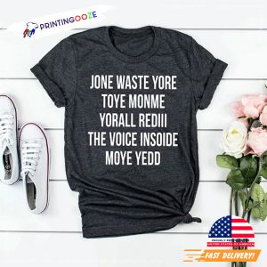 Jone Waste Yore Time Funny Unisex T Shirt 2 Printing Ooze