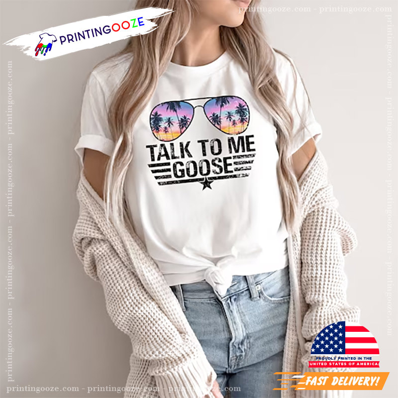 Talk To Me Goose, Top Gun Shirt, Sublimation T, Unisex Tee, Talk To Me  Goose Shirt, Humor, Gift For Him, Gift For Her, Dad Shirt, Top Gun T, XL