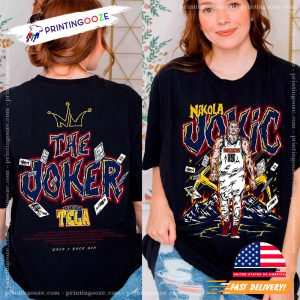 2 Sided Nikola Jokic The Joker Shirt, nba denver nuggets T Shirt 1 Printing Ooze