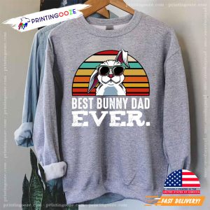 Best Bunny Dad Ever Shirt