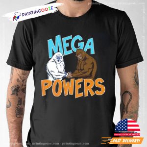 Bigfoot And Yeti Mega Powers Shirt