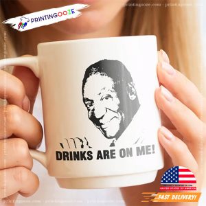 Bill Cosby Drinks Are On Me Mug