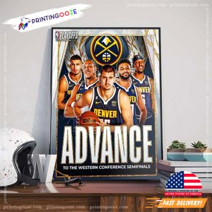 Denver Nuggets Advance NBA Playoffs 2023 Poster
