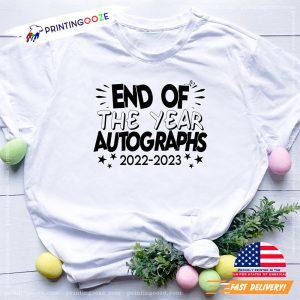 End Of the year Autographs Shirt