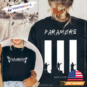 Paramore Writing The Future, paramore concert 2023 Shirt Printing Ooze