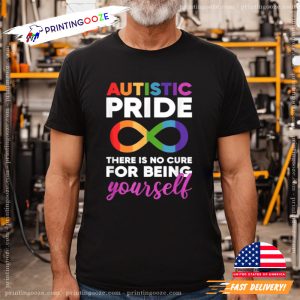 autistic pride day T Shirt, Thoughtful Gift For autism mom 2 Printing Ooze