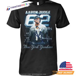 Aaron Judge 62 HRs new york yankees shirt 4 Printing Ooze