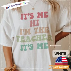 Comfort Colors It's Me Hi I'm The Teacher It's Me Shirt