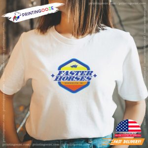 Faster Horses Country Music And camping festival Shirt Printing Ooze