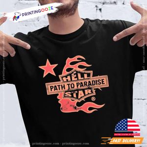 Hellstar Hell Path To Paradise Star Shirt 1 Printing Ooze