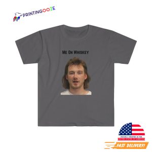 me on whiskey, Morgan Wallen Softstyle T-Shirt