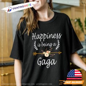 Personalized Happiness Is Being A Gaga Shirt, lady gaga t shirt Printing Ooze