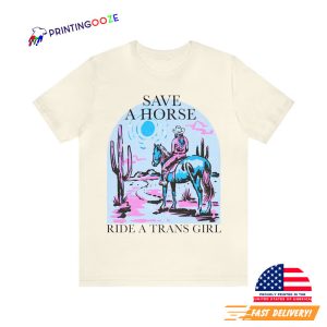 Ride A Trans Girl Shirt, Transgender Pride Shirt 2 Printing Ooze