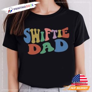 Swiftie Dad cool dads T Shirt