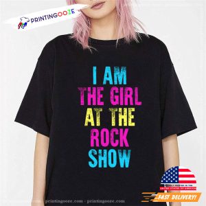 Vintage I Am The Girl At The rock show Graphic T-ShirtV