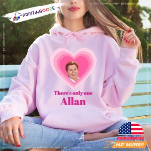 allan barbie There's Only One Movie T Shirt 1