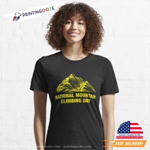 national mountain climbing day Essential T Shirt Printing Ooze