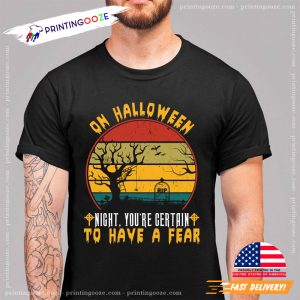 A Fear On Halloween Night Retro Shirt 1