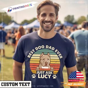 Best dog dad Just Ask Personalized Shirt 2