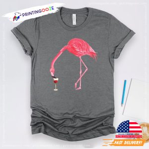 Flamingo Wine Design Shirt