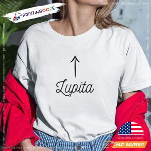 Lupita Is Me Shirt 2