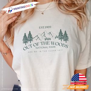 Out Of The Woods Est 1989 Comfort Colors Shirt 2