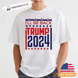 The Return Of Trump 2024 T-shirt, trump president Shirt