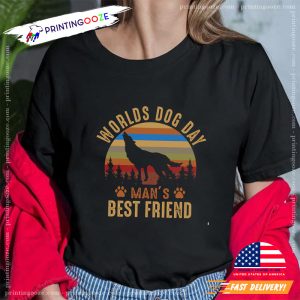 Worlds Dog Day man's best friend T shirt 2