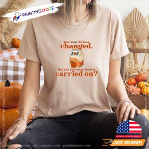 funny orange juice, sarcastic quotes T shirt 4 Printing Ooze