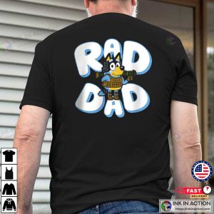 rad dad, Father’s Day Bluey T-Shirt