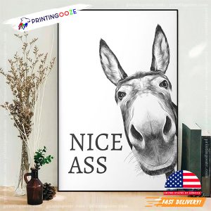 Donkey Nice Ass bathroom posters funny 1