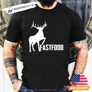 Fast Food deer hunting shirts, funny hunting shirts 2