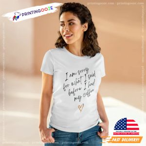 Funny Mom Coffee Quote Basic Shirt
