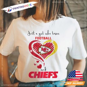 Just A Girl Who Loves Chiefs Sports T Shirt