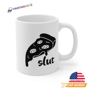 Pizza Slut Coffee Mug For Girl 2