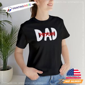 Psycho Dad T Shirt 2