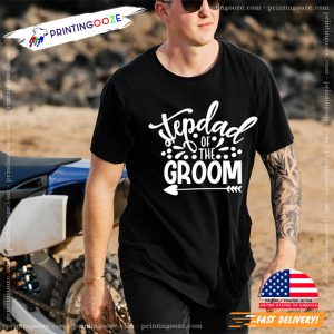 Stepdad of the Groom step family T-Shirt, Special Wedding Role Tee