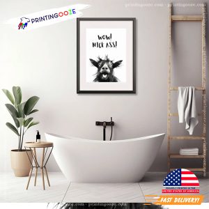 Wow Nice Ass, donkey in bathroom Poster 1