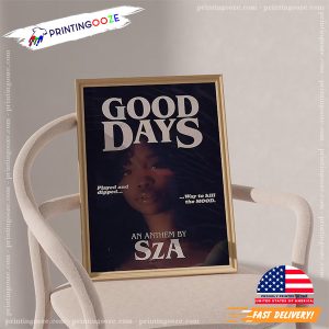 good days sza Decor Poster 2