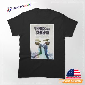 venus and serena Tennis Champ Shirt 1