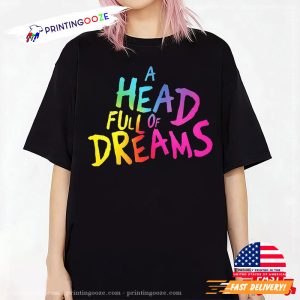 A Head Full Of Dreams T Shirt, coldplay band shirt 2