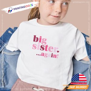 Annoument Pink big sister again t shirt